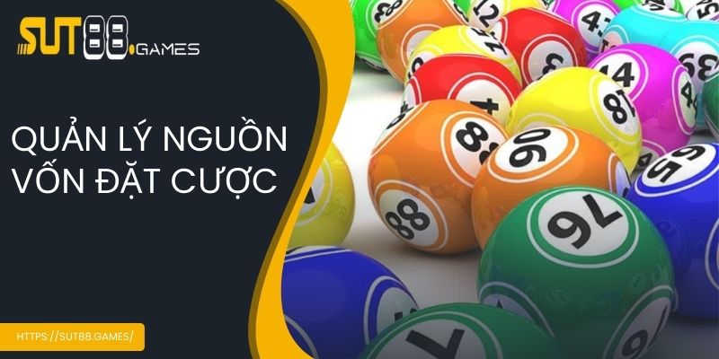 Quản lý nguồn vốn đặt cược