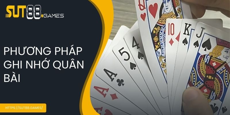 Cách Chơi Phỏm SUT88 - Game Bài Cực Hấp Dẫn Dành Cho Bet Thủ 5 Phương pháp ghi nhớ quân bài