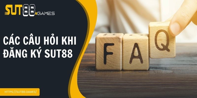 Đăng Ký Sut88 | Bước Đầu Chinh Phục Thế Giới Cá Cược Uy Tín 5 Trả lời các câu hỏi thường gặp khi đăng ký Sut88
